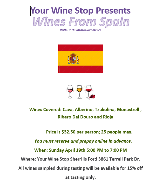 Spanish Wine Tasting (Sherrills Ford Location) April 19th 5-7pm